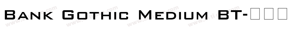 Bank Gothic Medium BT字体转换